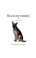 Razas de perros 1