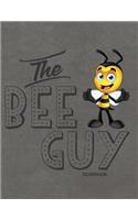 The Bee Guy Notebook: Journal, Diary or Sketchbook with Wide Ruled Paper
