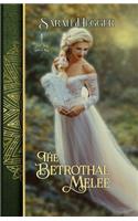 Betrothal Melee