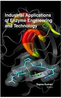 Industrial Applications of Enzyme Engineering & Technology