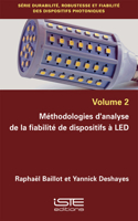 Methodologies d'analyse de la fiabilite de dispositifs a LED
