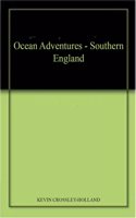 Ocean Adventures - Southern England
