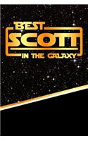 The Best Scott in the Galaxy: Journal Notebook Features 120 Pages of Lined Paper with a Matte Finished Cover. Perfect for Note Taking or Diary Entries.