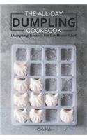 All-Day Dumpling Cookbook