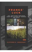 Frank's Luck