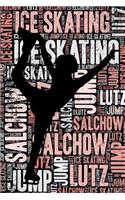 Ice Skating Journal: Cool Blank Lined Ice Skating Lovers Notebook for Skater and Coach