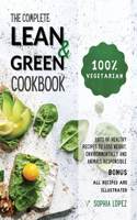The Complete Lean and Green Cookbook