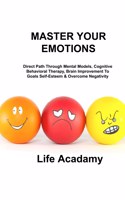 Master Your Emotions