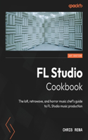 FL Studio Cookbook