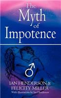 The Myth of Impotence