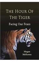 The Hour of the Tiger