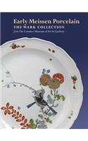 Early Meissen Porcelain