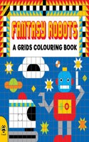 Fantasy Robots