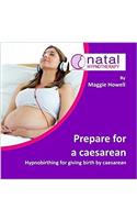 Prepare for a Caesarean