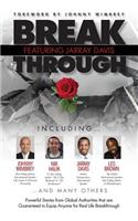 Break Through Featuring Jarray Davis