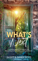 What's Next