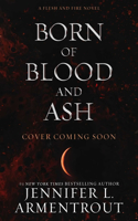 Born of Blood and Ash Indigo Edition