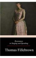 Resonance in Singing and Speaking