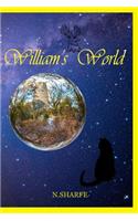 William's World: (1 Adventures of Colin Crosart and Victoria Jones)