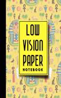 Low Vision Paper Notebook
