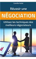 Réussir une négociation