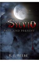 Sylvio: Past and Present