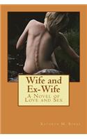 Wife and Ex-Wife