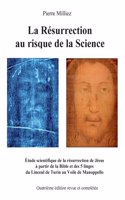 Résurrection au risque de la Science