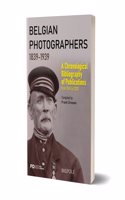 Belgian Photographers 1839-1939