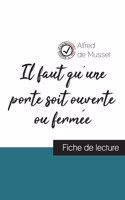 Il faut qu'une porte soit ouverte ou fermée de Alfred de Musset (fiche de lecture et analyse complète de l'oeuvre)