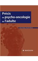 Précis de Psycho-Oncologie de l'Adulte