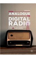 From Analogue to Digital Radio: Competition and Cooperation in the UK Radio Industry