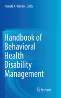 Handbook of Behavioral Health Disability Management