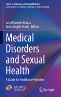 Medical Disorders and Sexual Health