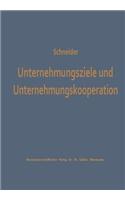 Unternehmungsziele Und Unternehmungskooperation