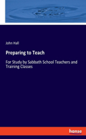 Preparing to Teach