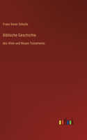 Biblische Geschichte