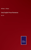 Early English Prose Romances