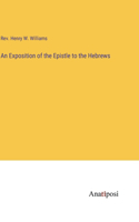 Exposition of the Epistle to the Hebrews