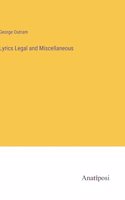 Lyrics Legal and Miscellaneous