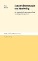 Konzertdramaturgie Und Marketing