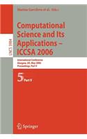 Computational Science and Its Applications - ICCSA 2006: International Conference, Glasgow, UK, May 8-11, 2006, Proceedings, Part V(3984 Lecture Notes in Computer Science)
