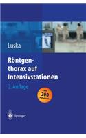 Röntgenthorax Auf Intensivstationen