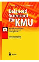 Balanced Scorecard Fur Kmu: Kennzahlenermittlung Mit ISO 9001: 2000 Leicht Gemacht