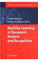 Machine Learning in Document Analysis and Recognition
