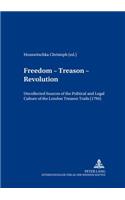 Freedom - Treason - Revolution