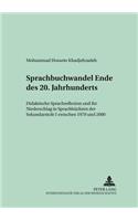 Sprachbuchwandel Ende Des 20. Jahrhunderts: Didaktische Sprachreflexion Und Ihr Niederschlag in Sprachbuechern Der Sekundarstufe I Zwischen 1970 Und 2000(25 Bayreuther Beitraege Zur Literaturwissenschaft)