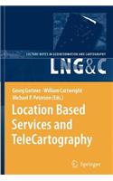 Location Based Services and Telecartography