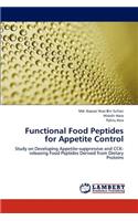 Functional Food Peptides for Appetite Control