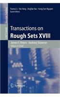 Transactions on Rough Sets XVIII